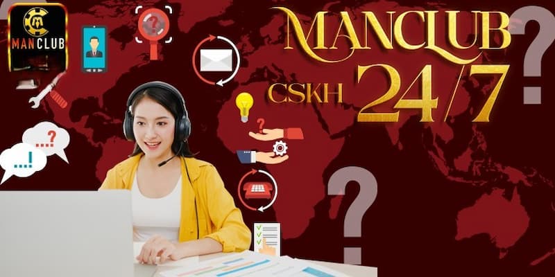 Hướng dẫn giải quyết vấn đề qua liên hệ Manclub